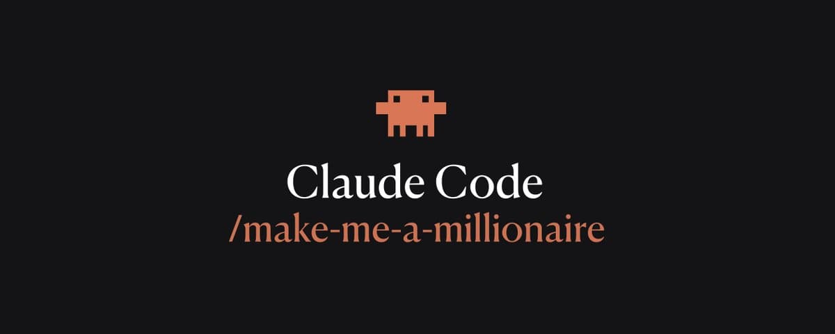 I turned my client into a millionaire by manipulating Claude Code cover