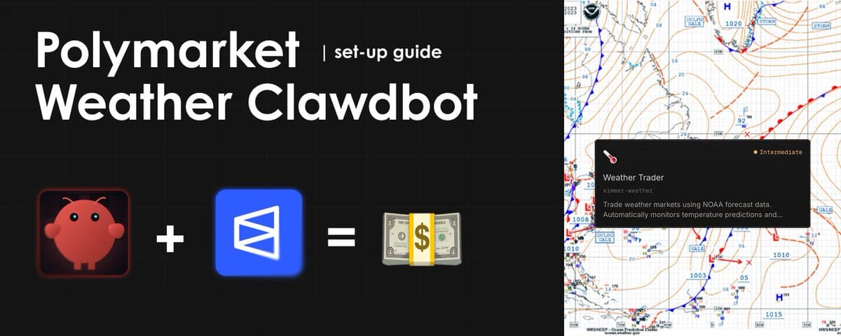 Guide: How to create Polymarket weather trading Clawdbot and turn 100$ → 5000$ cover